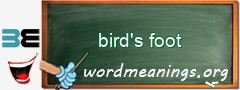 WordMeaning blackboard for bird's foot